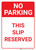 No Parking This Slip Reserved Portrait - Wall Sign