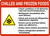 Chilled And Frozen Foods Guidelines with Icon Landscape - Wall Sign