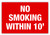 No Smoking 10 Feet Label