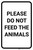 Please Do Not Feed Animals Portrait - Wall Sign