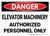 Danger: Elevator Machinery Authorized Personnel Landscape - Wall Sign