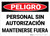 Danger: Unauthorized Personnel Keep Out Spanish Landscape - Wall Sign