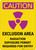 Caution: Exclusion Area Radiation with Icon Portrait - Wall Sign