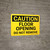 Caution: Floor Opening Do Not Remove Landscape - Wall Sign