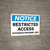 Notice: Restricted Access Authorized Personnel Only Landscape - Wall Sign