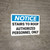 Notice: Stairs To Roof Authorized Personnel Only Landscape - Wall Sign
