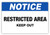 Notice - Restricted Area Keep Out Label