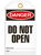 Danger Do Not Open Tags