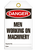 Danger Men Working Tags