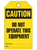Caution Do Not Equip Tags