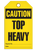 Caution Top Heavy Tags