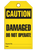 Caution Damaged Do Not Operate Tags