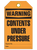 Warning Under Press Tags