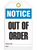 Notice Out Of Order Tags