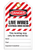 Lockout Live Wires Electrical Hazard Striped Tags