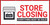 Store Closing Banner