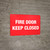 Fire Door Keep Closed