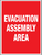 Evacuation Assembly Area