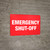 Emergency Shut-Off Sign