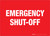 Emergency Shut-Off Sign