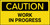 Caution Work in Progress Banner