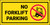 No Forklift Parking (Yellow) Banner