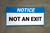 Notice Not an Exit Banner