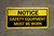 Notice Safety Equipment Must Be Worn Black Background Banner