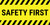 Safety First Striped Banner
