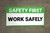 Safety First Work Safely Banner