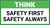 Think Safety First Safety Always Banner