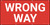 Wrong Way Banner