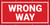 Wrong Way Framed Banner