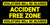 Accident Free Zone Violators Will Be Injured Banner
