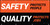 Safety Protects People - Quality Protects Jobs - Orange Black Banner