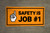 Safety is Job #1 Orange Background Banner