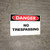 Danger No Trespassing Wall Sign