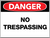 Danger No Trespassing Wall Sign