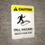 Caution: Fall Hazard - Portrait Wall Sign