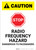 Caution: Stop Radio Frequency Hazard Dangerous to Pacemakers - Portrait Wall Sign