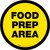 Food Prep Area Floor Sign (Round)