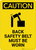 Caution: Back Safety Belt Must Be Worn With Graphic - Portrait Wall Sign