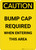 Caution: Bump Cap Required - Portrait Wall Sign