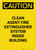 Caution: Clean Agent Fire Extinguisher System Inside Building - Portrait Wall Sign