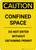 Caution: Confined Space Do Not Enter Without Obtaining Permit - Portrait Wall Sign