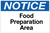 Notice - Food Preparation Area Wall Sign