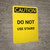 Caution: Do Not Walk Under Conveyor - Portrait Wall Sign