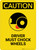 Caution: Driver Must Chock Wheels - Portrait Wall Sign
