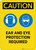 Caution: Ear And Eye Protection Required With Graphic - Portrait Wall Sign