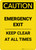 Caution: Emergency Exit Keep Clear at All Times - Portrait Wall Sign
